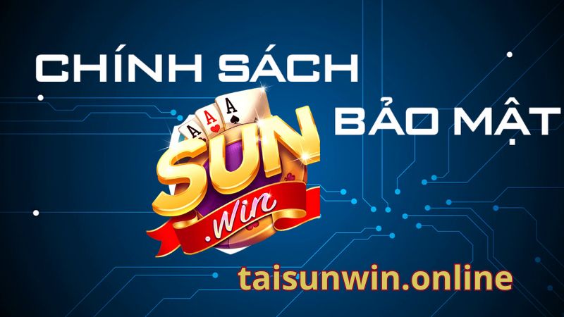 Nguyên Tắc Bảo Mật Tại Sunwin