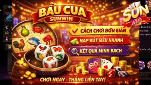Giới thiệu về trò chơi bầu cua Sunwin